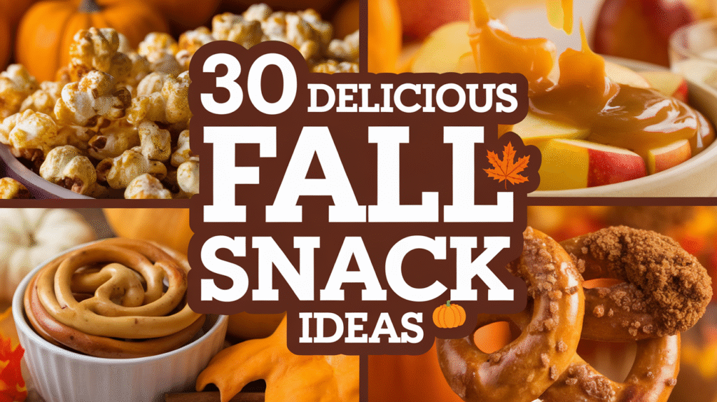 30 Delicious Fall Snack Ideas to Savor This Season Fall Snack